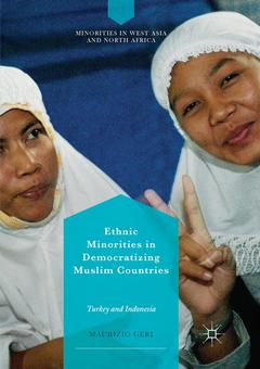 Cover of the book Ethnic Minorities in Democratizing Muslim Countries