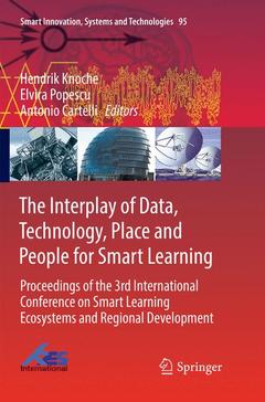 Couverture de l’ouvrage The Interplay of Data, Technology, Place and People for Smart Learning