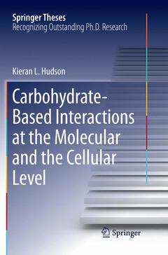 Couverture de l’ouvrage Carbohydrate-Based Interactions at the Molecular and the Cellular Level