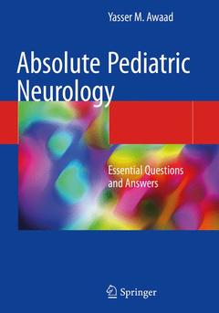 Couverture de l’ouvrage Absolute Pediatric Neurology