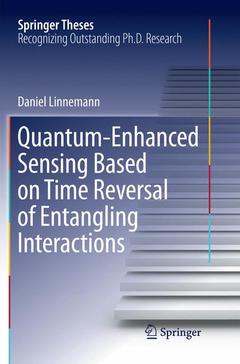 Cover of the book Quantum‐Enhanced Sensing Based on Time Reversal of Entangling Interactions