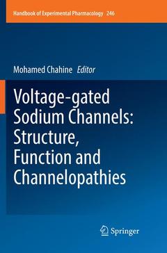 Couverture de l’ouvrage Voltage-gated Sodium Channels: Structure, Function and Channelopathies