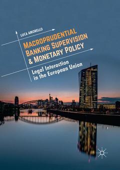 Couverture de l’ouvrage Macroprudential Banking Supervision & Monetary Policy