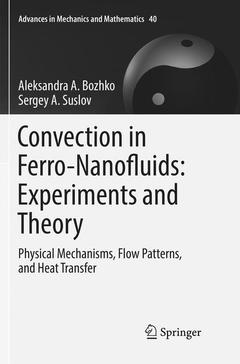Couverture de l’ouvrage Convection in Ferro-Nanofluids: Experiments and Theory