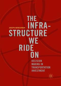 Cover of the book The Infrastructure We Ride On