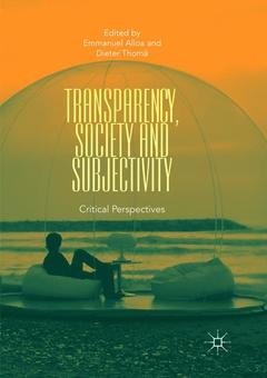 Couverture de l’ouvrage Transparency, Society and Subjectivity