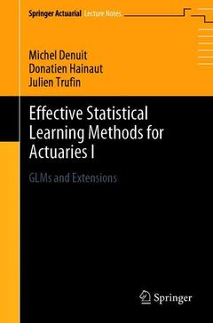 Couverture de l’ouvrage Effective Statistical Learning Methods for Actuaries I