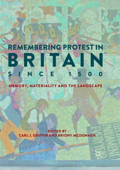 Cover of the book Remembering Protest in Britain since 1500