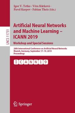 Couverture de l’ouvrage Artificial Neural Networks and Machine Learning – ICANN 2019: Workshop and Special Sessions