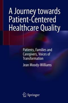 Couverture de l’ouvrage A Journey towards Patient-Centered Healthcare Quality