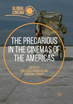Couverture de l’ouvrage The Precarious in the Cinemas of the Americas