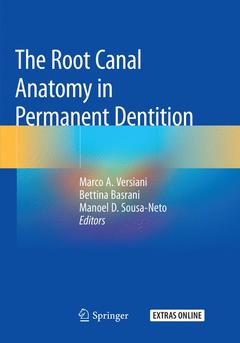 Couverture de l’ouvrage The Root Canal Anatomy in Permanent Dentition