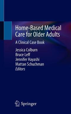 Couverture de l’ouvrage Home-Based Medical Care for Older Adults