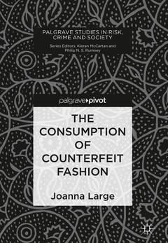Couverture de l’ouvrage The Consumption of Counterfeit Fashion