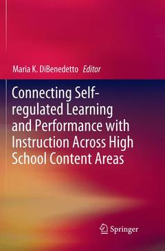Couverture de l’ouvrage Connecting Self-regulated Learning and Performance with Instruction Across High School Content Areas