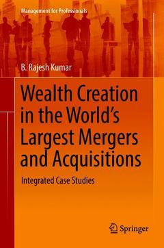 Couverture de l’ouvrage Wealth Creation in the World’s Largest Mergers and Acquisitions