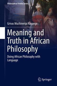 Couverture de l’ouvrage Meaning and Truth in African Philosophy