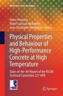 Couverture de l’ouvrage Physical Properties and Behaviour of High-Performance Concrete at High Temperature