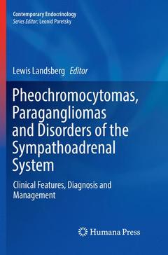 Couverture de l’ouvrage Pheochromocytomas, Paragangliomas and Disorders of the Sympathoadrenal System