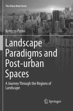 Couverture de l’ouvrage Landscape Paradigms and Post-urban Spaces
