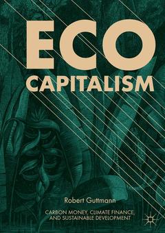 Couverture de l’ouvrage Eco-Capitalism