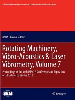 Couverture de l’ouvrage Rotating Machinery, Vibro-Acoustics & Laser Vibrometry, Volume 7