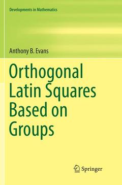 Couverture de l’ouvrage Orthogonal Latin Squares Based on Groups
