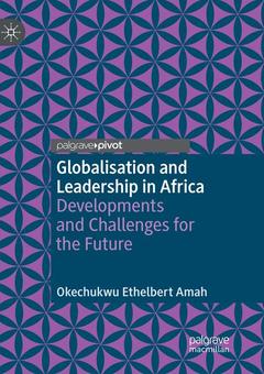 Couverture de l’ouvrage Globalisation and Leadership in Africa