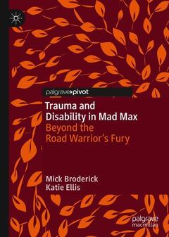 Couverture de l’ouvrage Trauma and Disability in Mad Max