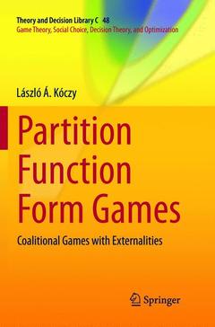 Couverture de l’ouvrage Partition Function Form Games