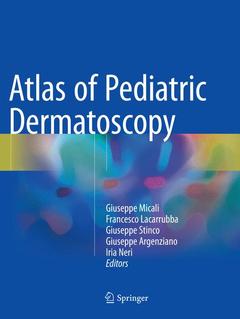 Couverture de l’ouvrage Atlas of Pediatric Dermatoscopy