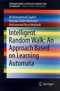 Couverture de l’ouvrage Intelligent Random Walk: An Approach Based on Learning Automata