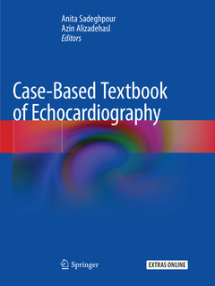 Couverture de l’ouvrage Case-Based Textbook of Echocardiography