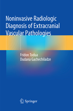 Couverture de l’ouvrage Noninvasive Radiologic Diagnosis of Extracranial Vascular Pathologies