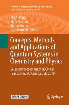 Couverture de l’ouvrage Concepts, Methods and Applications of Quantum Systems in Chemistry and Physics