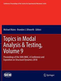 Couverture de l’ouvrage Topics in Modal Analysis & Testing, Volume 9