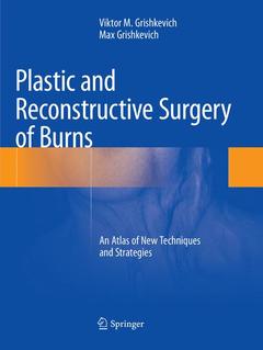Couverture de l’ouvrage Plastic and Reconstructive Surgery of Burns