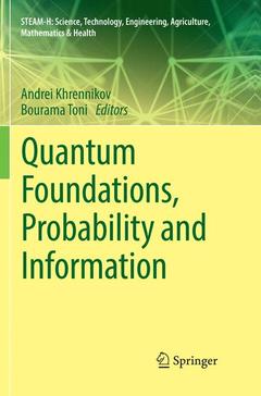 Couverture de l’ouvrage Quantum Foundations, Probability and Information