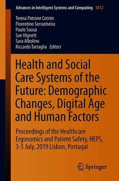 Couverture de l’ouvrage Health and Social Care Systems of the Future: Demographic Changes, Digital Age and Human Factors