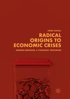 Couverture de l’ouvrage Radical Origins to Economic Crises