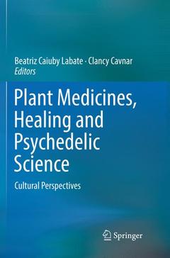 Cover of the book Plant Medicines, Healing and Psychedelic Science