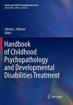 Couverture de l’ouvrage Handbook of Childhood Psychopathology and Developmental Disabilities Treatment 