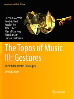 Couverture de l’ouvrage The Topos of Music III: Gestures