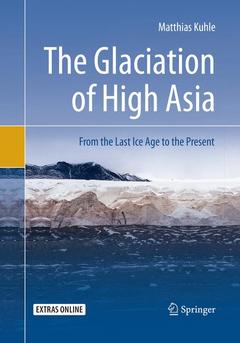 Couverture de l’ouvrage The Glaciation of High Asia