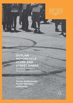 Cover of the book Outlaw Motorcycle Clubs and Street Gangs