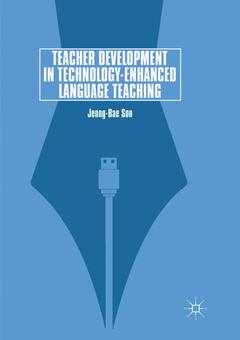 Couverture de l’ouvrage Teacher Development in Technology-Enhanced Language Teaching