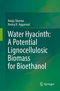 Couverture de l’ouvrage Water Hyacinth: A Potential Lignocellulosic Biomass for Bioethanol