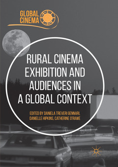 Couverture de l’ouvrage Rural Cinema Exhibition and Audiences in a Global Context