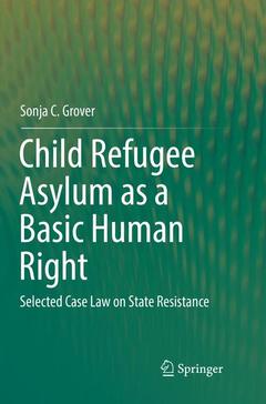 Couverture de l’ouvrage Child Refugee Asylum as a Basic Human Right
