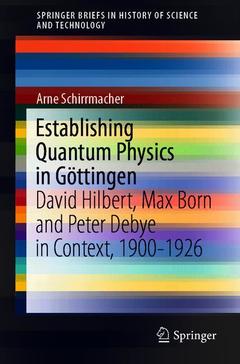 Couverture de l’ouvrage Establishing Quantum Physics in Göttingen
